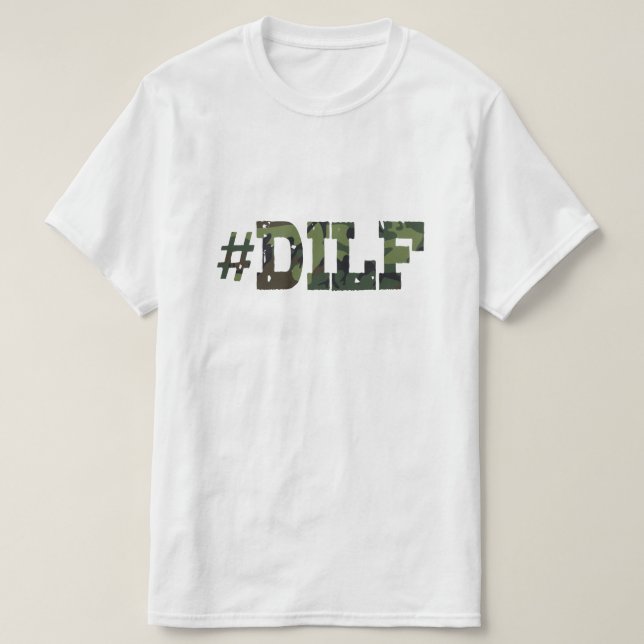 DILF T-shirt (Design Front)