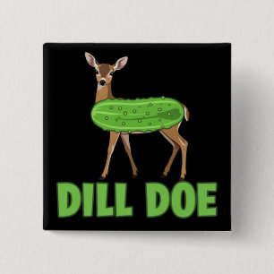 Dill Doe Funny Adult Humour Funny Nature Deer 15 Cm Square Badge