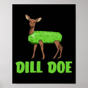 Dill Doe Funny Adult Humour Funny Nature Deer Redn Poster