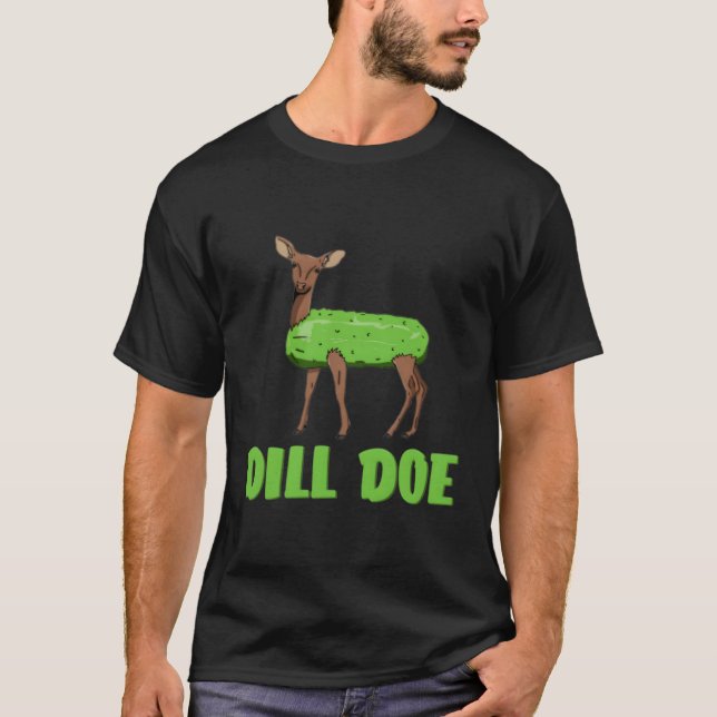 Dill Doe Humour Nature Deer Redneck T-Shirt (Front)