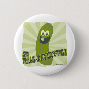 Dill-lightful 6 Cm Round Badge