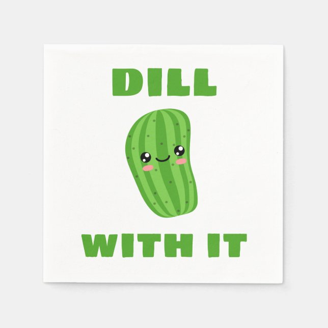 Dill with it napkin (Front)