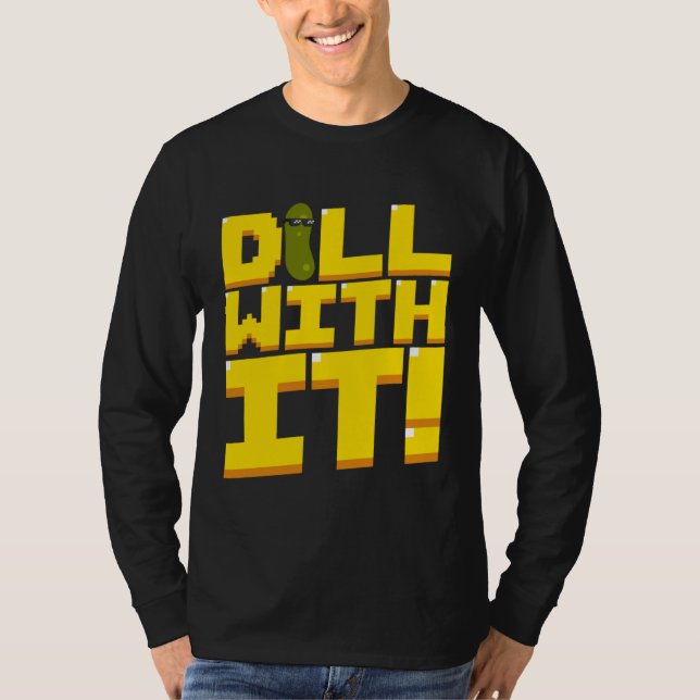 Dill With It  Pickle Cucumber 8 Bit Retro T-Shirt (Front)