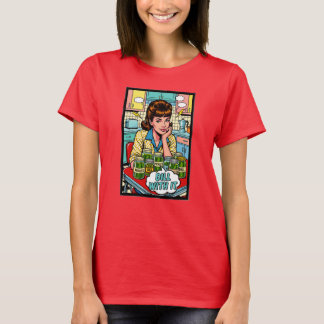 Dill with it T-Shirt