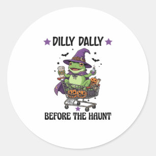 Dilly Dally Before Haunt Frog Halloween Shopping C Classic Round Sticker