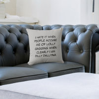 Dilly Dally Grey Throw Pillow