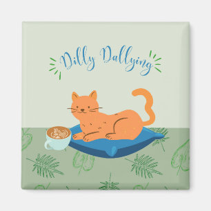 Dilly Dallying Orange Cat Magnet