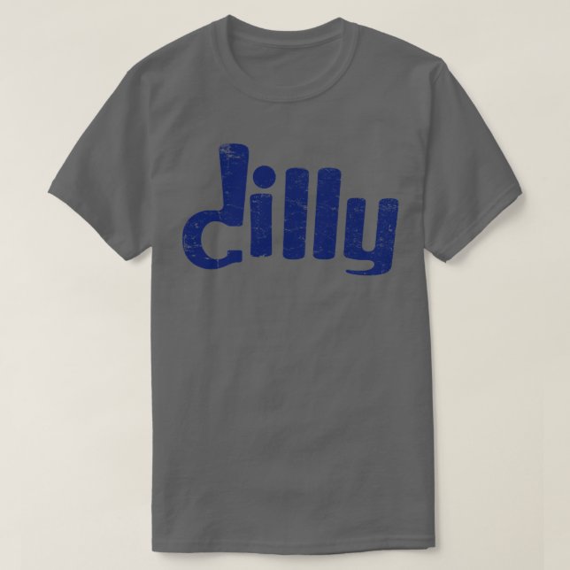 dilly T-Shirt (Design Front)