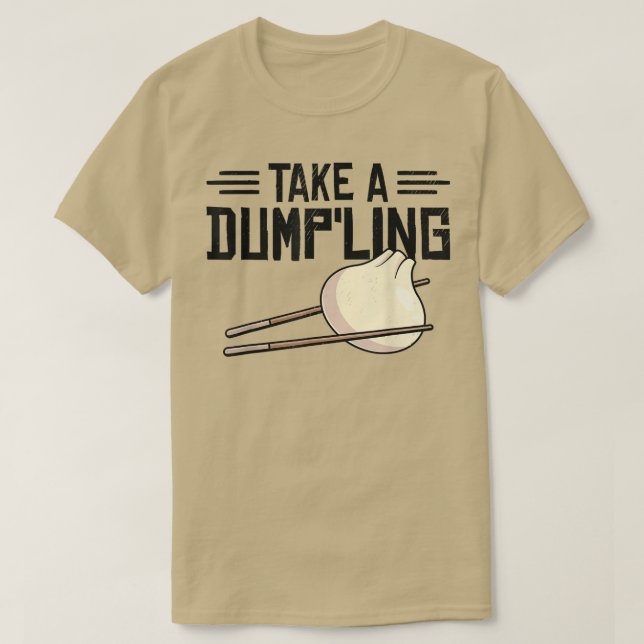 Dim Sums Asian Cooking Foodie Food Pun Chinese Asi T-Shirt (Design Front)
