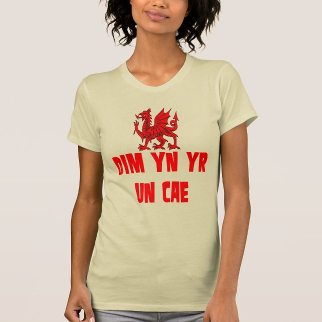 Dim yn yr un cae Not In The Same League T-Shirt (Front)