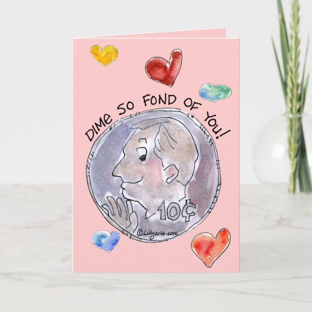 Dime So Fond Of You Card (Front)