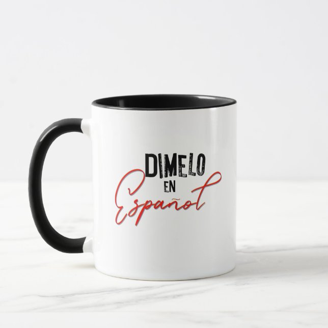 Dimelo En Espanol Spanish Bilingual Teacher and  Mug (Left)
