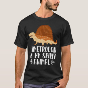 Dimetrodon is My Spirit Animal T-Shirt