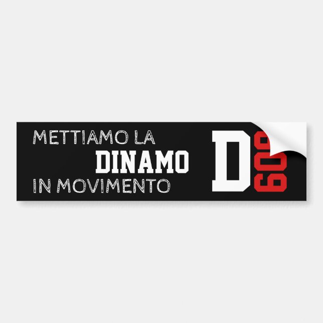 DINAMO609 Bumper Sticker (Front)