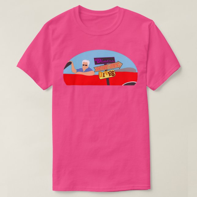 Diners, Driveins, and Guy  T-Shirt (Design Front)