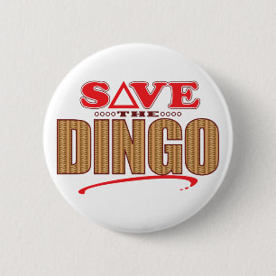 Dingo Save 6 Cm Round Badge