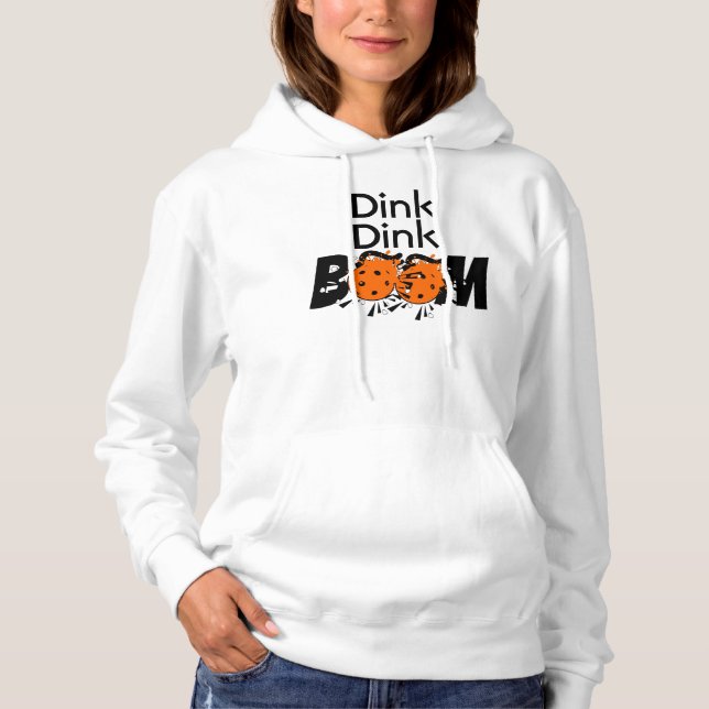 Dink Dink Boom Pickleball Dinking Orange Bombs Hoodie (Front)