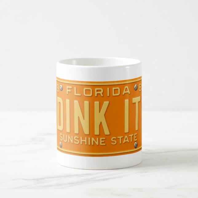 Dink It Pickleball Fanatic -Retro FL License Plate Coffee Mug (Center)