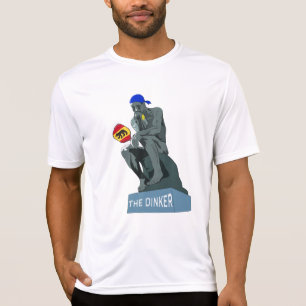 Dink Pickleball the thinker as dinker performance  T-Shirt
