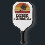 Dink Responsibly Funny Pickleball Paddle<br><div class="desc">Dink Responsibly Funny Pickleball Paddle. Serve up some laughs with this “Dink Responsibly” funny pickleball paddle design, made for players who know the soft game wins the match. Every pickleball enthusiast understands the power of the perfect dink shot — gentle, strategic, and just sneaky enough to leave your opponent scrambling....</div>