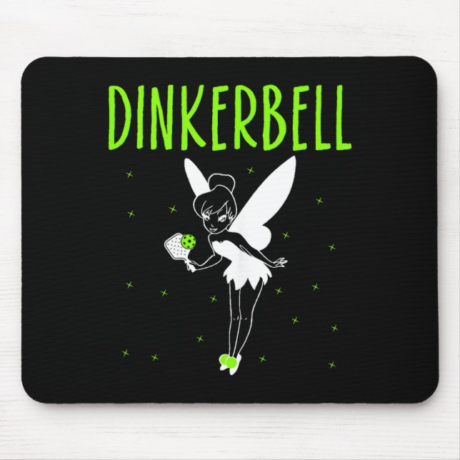 Dinkerbell funny pickleball lover paddleball playe mouse pad (Front)