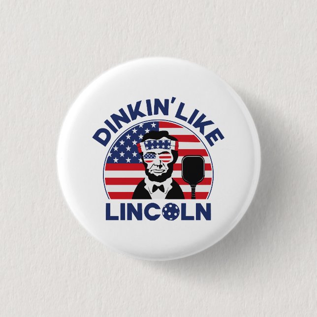 Dinkin Like Lincoln 3 Cm Round Badge (Front)