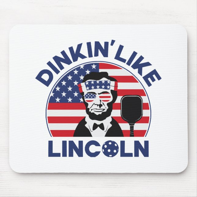 Dinkin Like Lincoln Mouse Pad (Front)