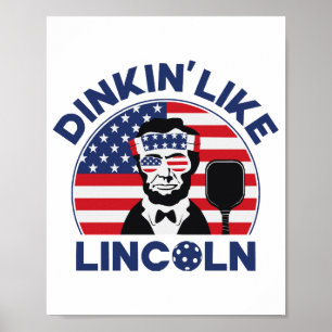 Dinkin Like Lincoln Poster