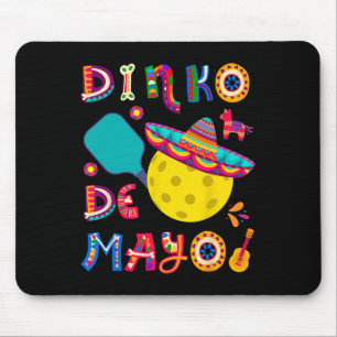 Dinko De Mayo Funny Cinco De Mayo Funny Picklebyll Mouse Pad
