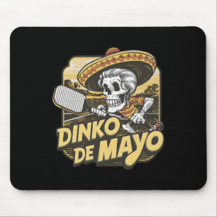 Dinko De Mayo Funny Picklebyll Cinco De Mayo Skele Mouse Pad