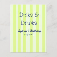 dinks & drinks green stripped birthday name date