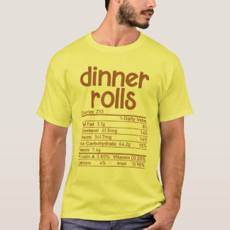Dinner Rolls Food Nutrition Facts Family Matching T-Shirt