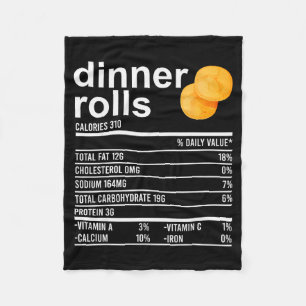 Dinner Rolls Nutrition Facts Apparel Funny Thanksg Fleece Blanket