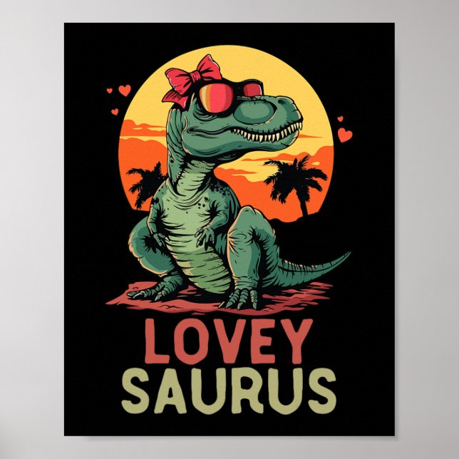 Dino Dinosaur Lovey-saurus T-rex Funny Trex  Poster (Front)