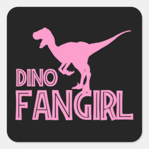 Dino Fangirl - Dinosaur Lover Square Sticker
