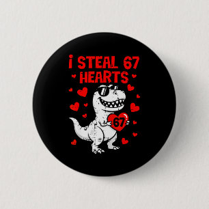 Dino Holding Heart I Steal 67 Hearts Funny Six Sev 6 Cm Round Badge