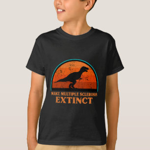 Dino Make Multiple Sclerosis Extinct Awareness Tod T-Shirt