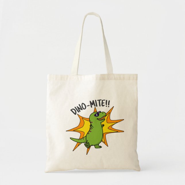 Dino-mite Funny TRex Dinosaur Pun  Tote Bag (Front)