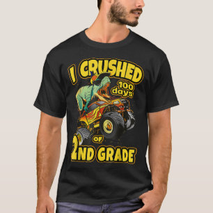 Dino Monster Truck 2nd Grade I Crushed 100 Days Of T-Shirt