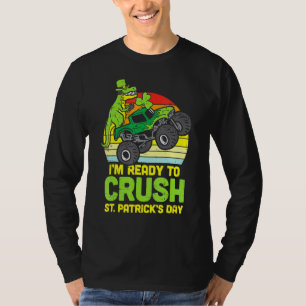 Dino Monster Truck Ready Crush St Patricks Day Tod T-Shirt