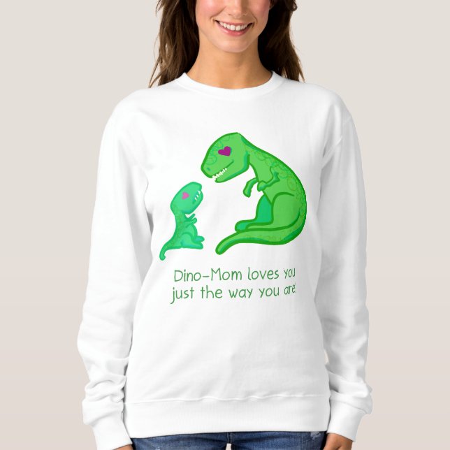 Dino Mum Loves You Sweatshirt (Front)