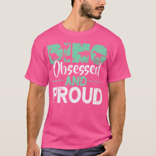 Dino Obsessed And Proud Dinosaur T-Shirt