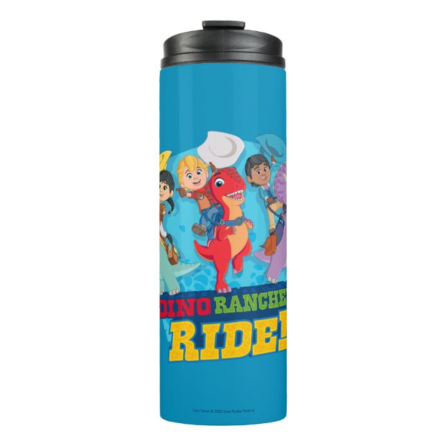 Dino Ranch | The Ranchers Ride! Thermal Tumbler (Front)
