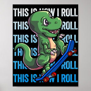 Dino Skateboarding Shirt Kids Boys Skateboarding D Poster