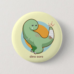 Dino Sore 6 Cm Round Badge