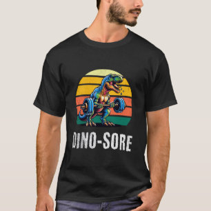 Dino Sore Funny Dinosaur 1 T-Shirt