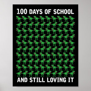 Dino Student Boys Kids Gift Happy 100 Days Of Scho Poster
