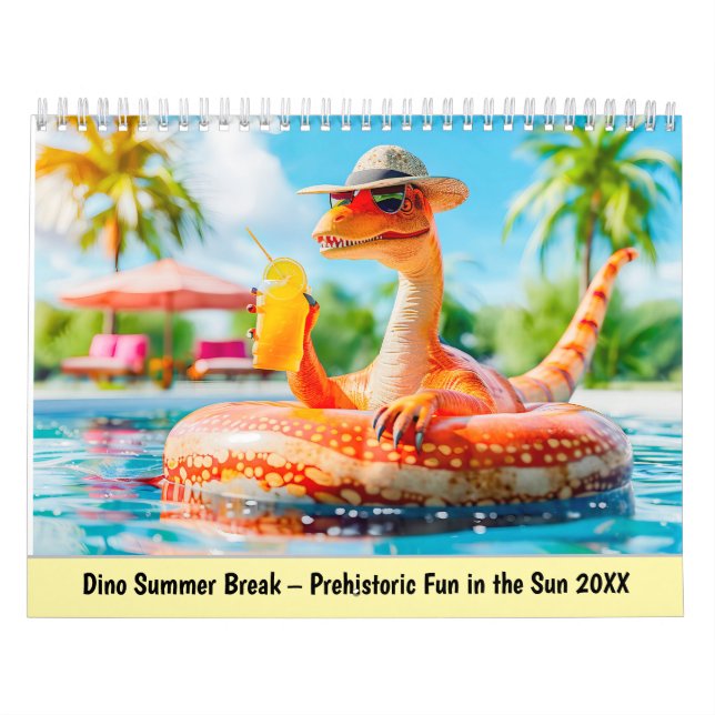 Dino Summer Break – Prehistoric Fun in the Sun Calendar (Cover)