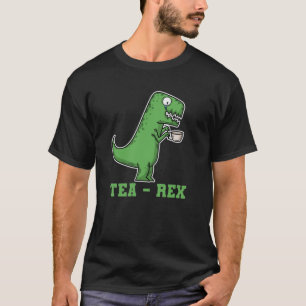 Dino Tea - Rex drinks tea T-Shirt