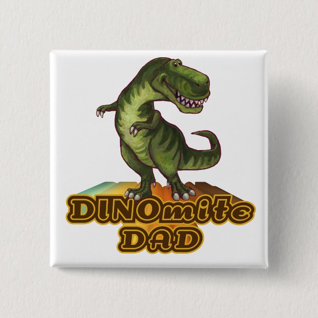 Dinomite Dad 15 Cm Square Badge (Front)
